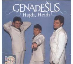GENADESUS - Hajdi, Heidi, Album  2007 (CD)